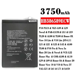 Batterie HB386589ECW pour HUAWEI P10 PLUS /Nova3 / Honor 8X / View 10 Lite / P10 Pro / Nova 3a / Mate 20 Lite / Nova4 / Honor 8A / Honor 20 / Honor View 10 / Nova 5T