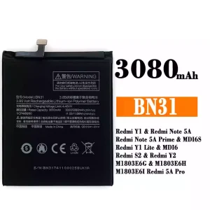 Batterie BN31 pour Xiaomi Redmi Y1 / Redmi Note 5A /Redmi Y1 Lite  / Redmi S2 / Redmi Y2  / Redmi 5A Pro