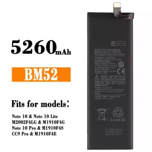 Batterie BM52 pour Xiaomi Note 10,Note 10 Lite,Note 10 Pro / CC9 Pro