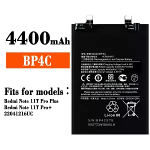 Batterie BP4C pour Xiaomi Redmi Note 11T Pro Plus / Redmi Note 11T Pro+