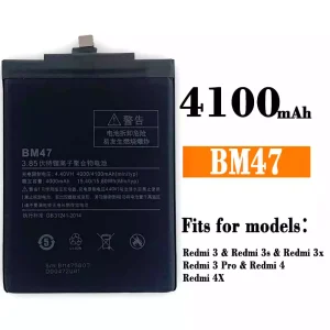 Batterie BM47 pour Xiaomi Redmi 3 / Redmi 3s / Redmi 3x / Redmi 3 Pro / Redmi 4 / Redmi 4X