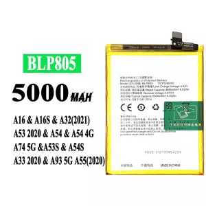 Batterie BLP805 pour OPPO pour A16 / A16S / A32(2021) / A53 2020 / A54 / A54 4G / A74 5G / A53S / A54S / A33 2020 / A93 5G / A55(2020)
