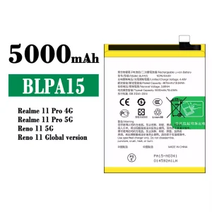 Batterie BLPA15 pour OPPO Realme 11 5G / Realme 11 Pro 4G 5G / Reno 11 5G