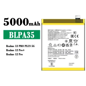 Batterie BLPA35 pour OPPO Realme 12 Pro Plus